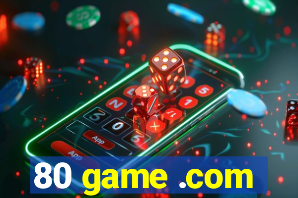 80 game .com